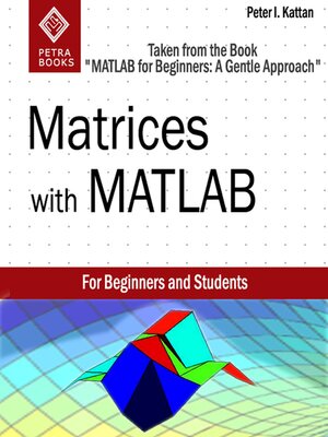 cover image of Matrices with MATLAB (Taken from "MATLAB for Beginners
